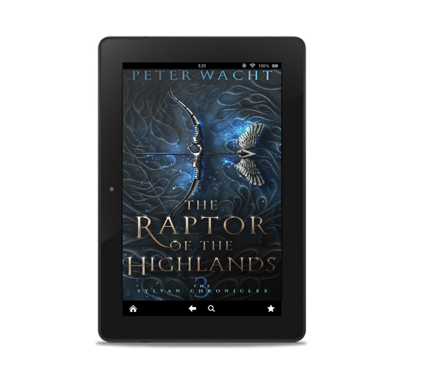 The Raptor of the Highlands (The Sylvan Chronicles, Book 3 - Kindle and ePub)