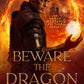 Beware the Dragon (The Fallen Knight Series, Book 3 - Kindle and ePub)