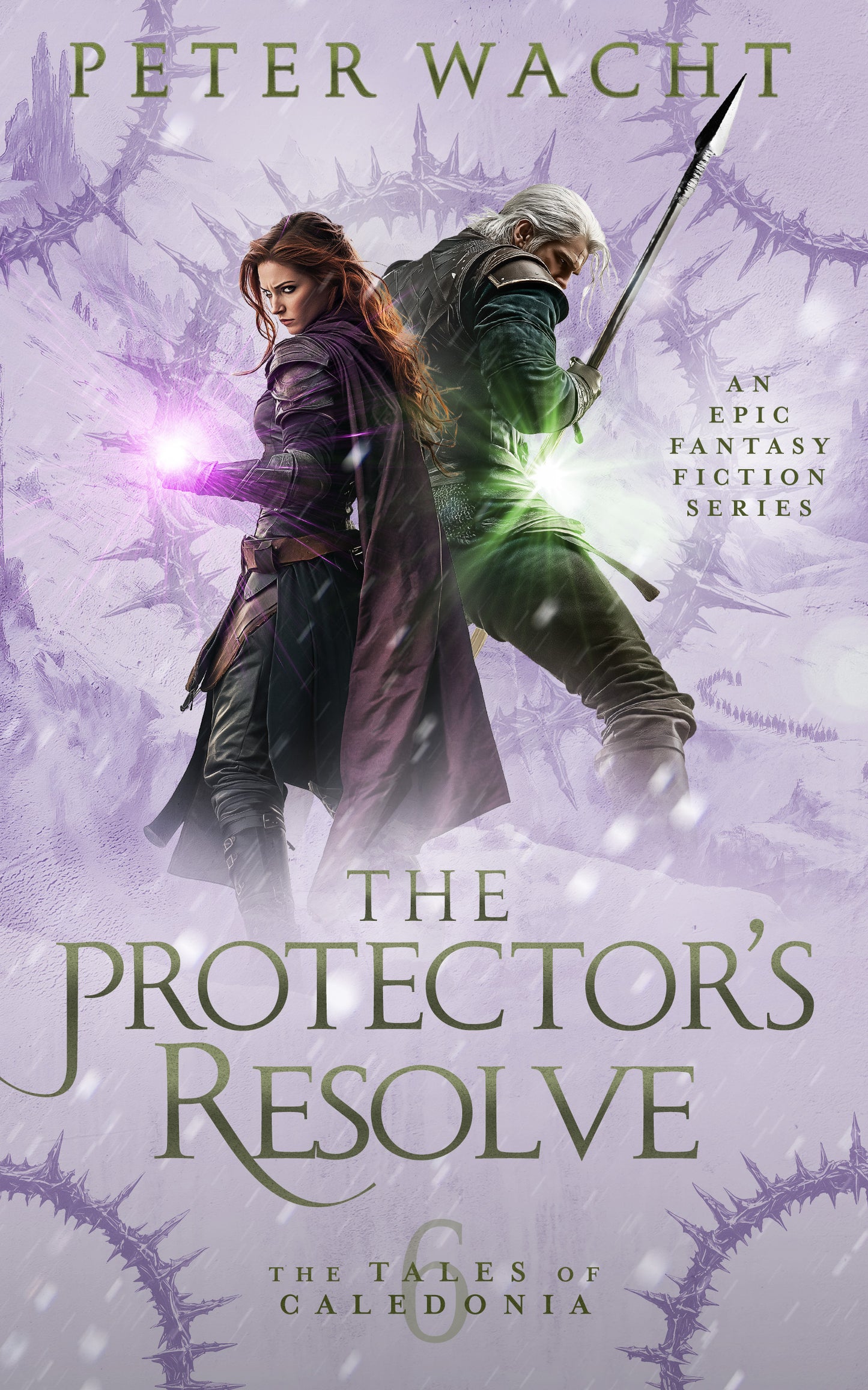 The Protector's Resolve (The Tales of Caledonia, Book 6 - Kindle and ePub)