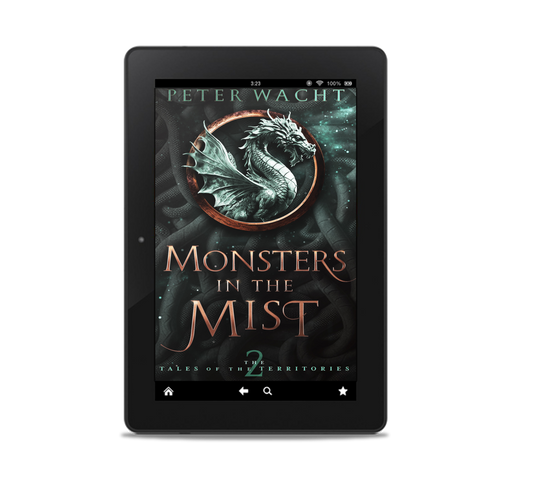 Monsters in the Mist (The Tales of the Territories, Book 2 - Kindle and ePub)