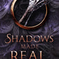 Shadows Made Real (The Tales of the Territories, Book 6 - Kindle and ePub)