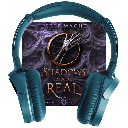 Shadows Made Real (The Tales of the Territories, Book 6 - Audiobook)