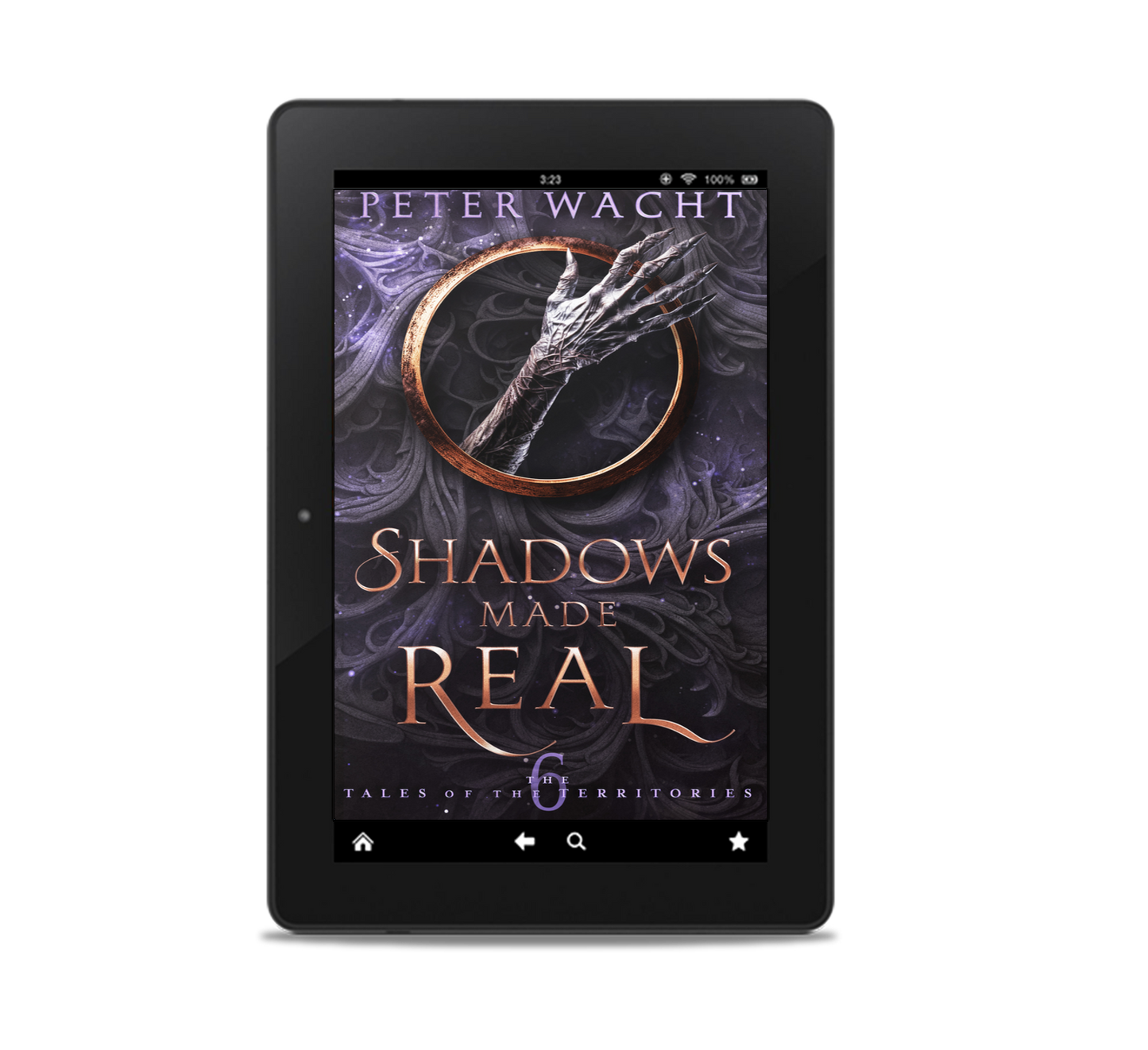 Shadows Made Real (The Tales of the Territories, Book 6 - Kindle and ePub)