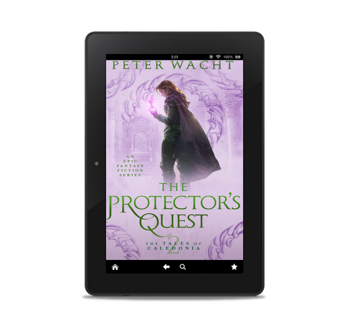 The Protector's Quest (The Tales of Caledonia, Book 2 - Kindle and ePub)