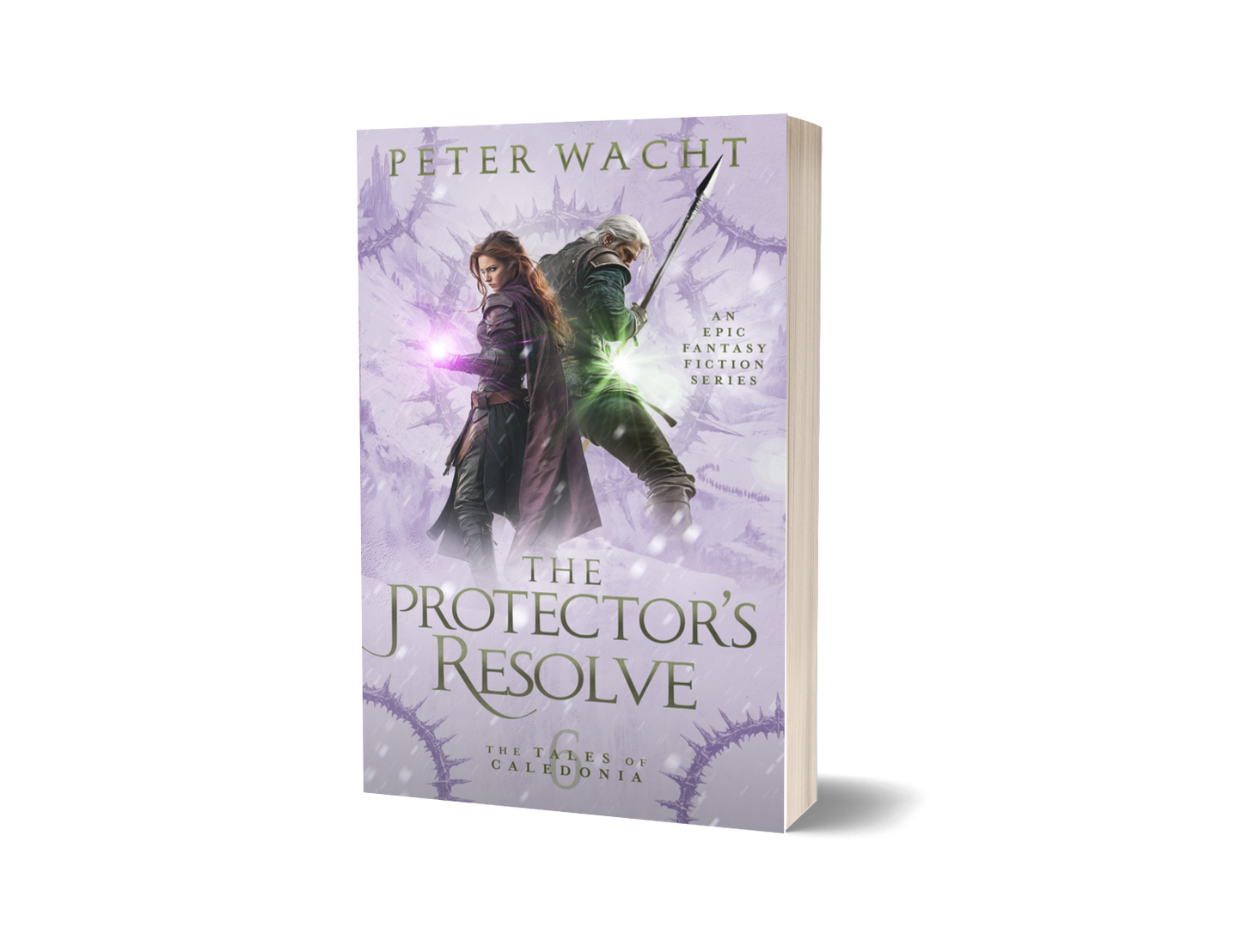 The Protector's Resolve (The Tales of Caledonia, Book 6 - Paperback Edition)