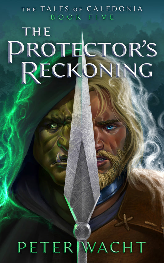 The Protector's Reckoning by Peter Wacht